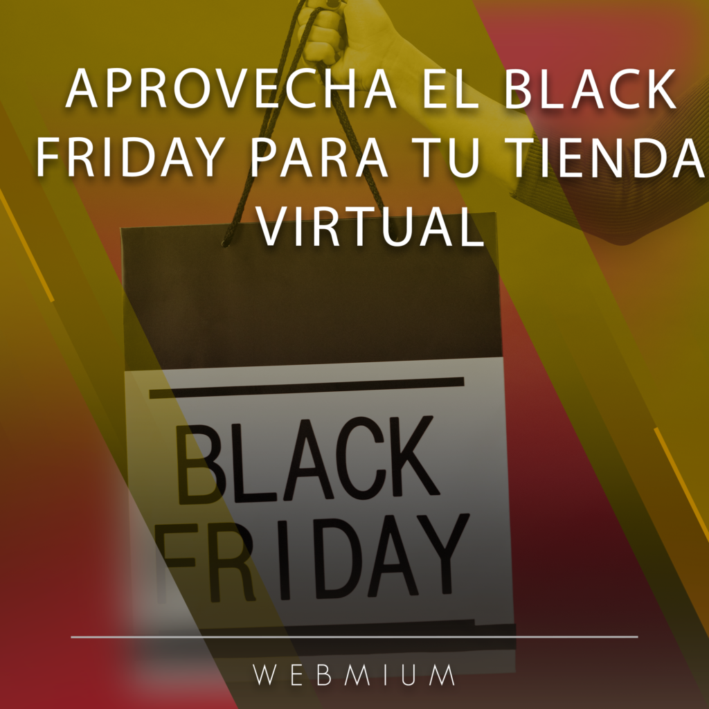 Aprovecha el Black Friday para tu tienda virtual Webmium blog